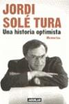 HISTORIA OPTIMISTA UNA | 9788403596092 | SOLE TURA, JORDI