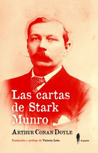 CARTAS DE STARK MUNRO,LAS | 9788494811289 | CONAN DOYLE,ANTHUR