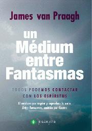 MEDIUM ENTRE FANTASMAS UN | 9788496665170 | VAN PRAAGH, JAMES