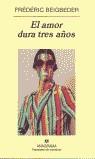 AMOR DURA TRES AÑOS, EL (PN) | 9788433969996 | BEIGBEDER, FREDERIC