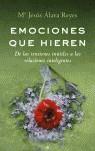 EMOCIONES QUE HIEREN | 9788497342681 | ALAVA REYES, Mº JESUS