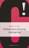 CULTURA PARA PERSONAS INTELIGENTES | 9788483073520 | SCRUTON, ROGER