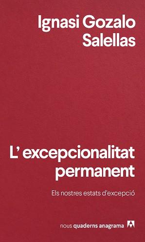 EXCEPCIONALITAT PERMANENT | 9788433901972 | GOZALO SALELLAS, IGNASI