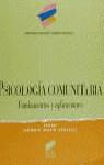 PSICOLOGIA COMUNITARIA | 9788477385905 | MARTIN GONZALEZ, ANTONIO