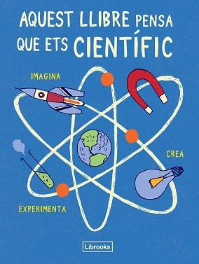 AQUEST LLIBRE PENSA QUE ETS CIENTÍFIC | 9788494509513 | HARRIET RUSSELL