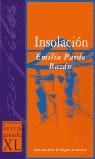 INSOLACION (XL) | 9788439705710 | PARDO BAZAN, EMILIA