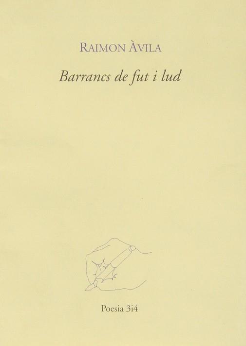 BARRANCS DE FUT I LUD | 9788475025469 | AVILA, RAIMON