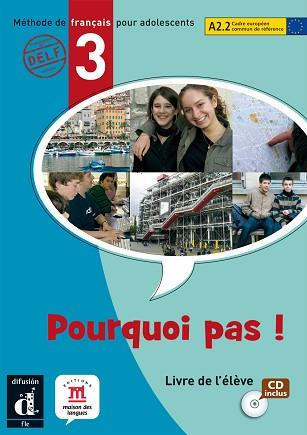 POURQUOI PAS LIVER DE L'ELEVE 3 CD INCLUS | 9788484435327 | BOSQUET, MICHÈLE / RENNES, YOLANDA / MARTINEZ SALLÉS, MATILDE