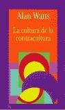 CULTURA DE LA CONTRACULTURA, LA | 9788472454880 | WATTS, ALAN