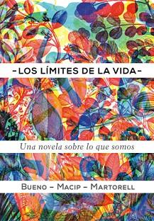 LOS LÍMITES DE LA VIDA | 9788424649623 | BUENO I TORRENS, DAVID / MACIP I MARESMA, SALVADOR / MARTORELL SABATÉ, EDUARD