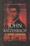 HOMBRE EQUIVOCADO EL | 9788466642279 | KATZENBACH, JOHN