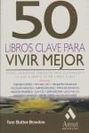 50 LIBROS CLAVE PARA VIVIR MEJOR ( COVEY, DELL, ... ) | 9788497352604 | BUTLER-BOWDON, TOM ( RECOPILACION DE )