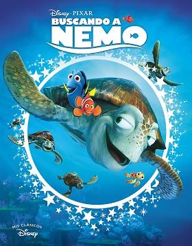 BUSCANDO A NEMO (MIS CLÁSICOS DISNEY) | 9788416548316 | DISNEY,