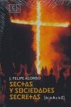 SECTAS Y SOCIEDADES SECRETAS DE LA A A LA Z | 9788467022797 | ALONSO, J FELIPE