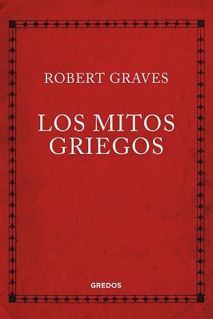 LOS MITOS GRIEGOS | 9788424999940 | GRAVES ROBERT