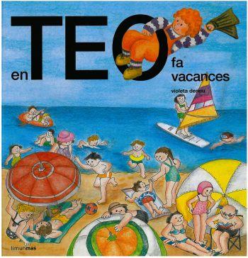 EN TEO FA VACANCES | 9788499324616 | DENOU, VIOLETA