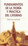 FUNDAMENTOS DE LA TEORIA Y PRACTICA DEL CATERING | 9788420009322 | TAYLOR, EUNICE / TAYLOR, JERRY