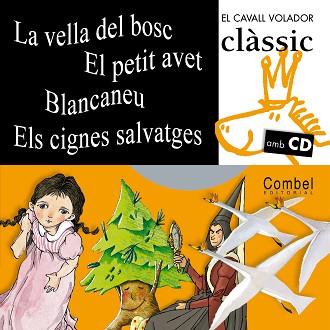 VELLA DEL BOSC / PETIT AVET / ETC ... LLIBRE AMB CD | 9788498252538 | PIEROLA, MARIA / CURTO, R.Mº / ... IL.LUSTRADORS