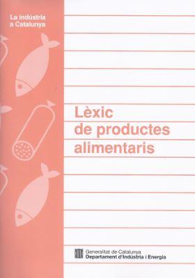 LEXIC DE PRODUCTES ALIMENTARIS | 9788439326960