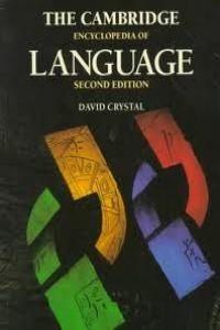 THE CAMBRIDGE ENCICLOPEDIA OF LANGUAGE (2 ED.) | 9780521559676 | CRYSTAL, DAVID