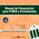 MANUAL DE FINANCIACION PARA PYMES Y PROFESIONALES | 9788493226466 | VAZQUEZ TORRES, ANGEL LUIS