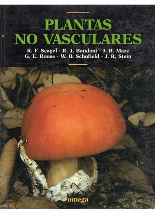 PLANTAS NO VASCULARES | 9788428208185 | SCAGEL, R. F. ... [ET AL.]