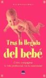 TRAS LA LLEGADA DEL BEBE | 9788497540919 | BURKETT, WYNN MCCLENAHAN