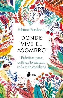 DONDE VIVE EL ASOMBRO | 9788418531224 | FONDEVILA, FABIANA