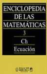 ENCICLOPEDIA DE LAS MATEMATICAS 3.CH ECIACION | 9788480410359 | VARIOS