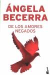 DE LOS AMORES NEGADOS | 9788408079156 | BECERRA, ANGELA