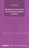 RHODAKANATY Y LA FORMACION DEL PENSAMIENTO SOCIALISTA | 9788476586334 | ILLADES, CARLOS