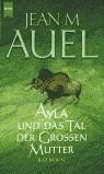 AYLA UND DAS TAL DER GROSSEN MUTER LIC HT.4 | 9783453215238 | AUEL, JEAN M.