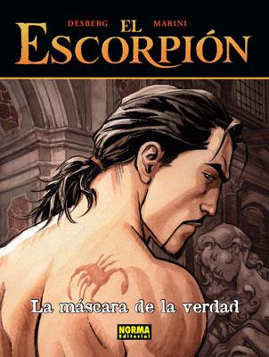 EL ESCORPIÓN 09. LA MÁSCARA DE LA VERDAD (CARTONÉ) | 9788467905373 | DESBERG/MARINI, ENRICO