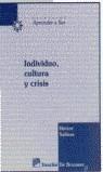 INDIVIDUO CULTURA Y CRISIS | 9788433012913 | SALINAS, HECTOR