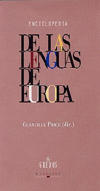 ENCICLOPEDIA DE LAS LENGUAS DE EUROPA | 9788424923006 | PRICE, GLANVILLE (DIR.)