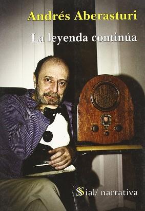 LEYENDA CONTINUA, LA | 9788495498021 | ABERASTURI, ANDRES