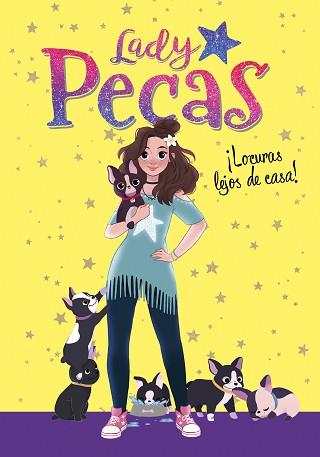 ¡LOCURAS LEJOS DE CASA! (SERIE LADY PECAS 1) | 9788417460860 | LADY PECAS,