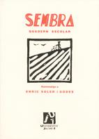 SEMBRA QUADERN ESCOLAR. HOMENATGE A ENRIC SOLER I GODES | 9788480218399 | CÀTEDRA FUNDACIÓ ENRIC SOLER I