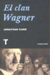 CLAN WAGNER EL | 9788475068732 | CARR, JONATHAN