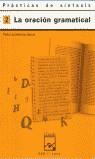 PRACTICAS DE SINTAXIS 2 LA ORACION GRAMATICAL | 9788421821664 | LUMBRERAS GARCIA, PEDRO