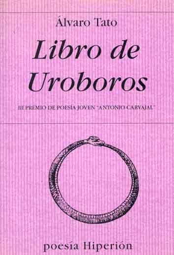 LIBRO DE UROBOROS | 9788475176765 | TATO, ALVARO