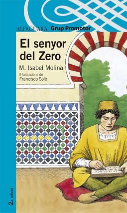 SENYOR DEL ZERO EL | 9788479180690 | MOLINA, ISABEL M. / SOLE, FRANCISCO