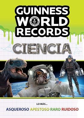 GUINNESS WORLD RECORDS. CIENCIA | 9788408207023 | GUINNESS WORLD RECORDS