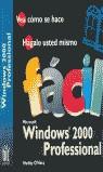 WINDOWS 2000 PROFESSIONAL FACIL | 9788440660404 | O'HARA, SHELLEY