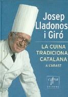 CUINA TRADICIONAL CATALANA A L´ABAST LA | 9788466406666 | LLADONOSA I GIRO, JOSEP