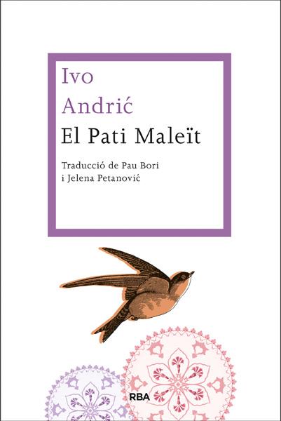 EL PATI MALEÏT | 9788482647470 | ANDRIC , IVO