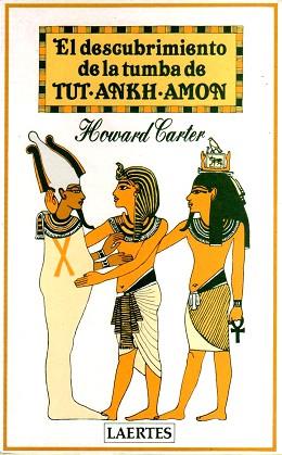 DESCUBRIMIENTO DE LA TUMBA DE TUT.ANKH.AMON | 9788485346776 | CARTER, HOWARD