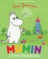 MUMIN I EL BOTO D'ANIVERSARI | 9788424632960 | JANSSON, TOVE