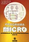 MICRO, PROGRAMA.MICROPROCESADOR PC | 9788426709905 | VARELA MARTINEZ, FRANCISCO JAVIER ; GOME