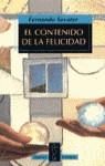 CONTENIDO DE LA FELICIDAD, EL (BUTXACA) -OF- | 9788430603015 | SAVATER, FERNANDO